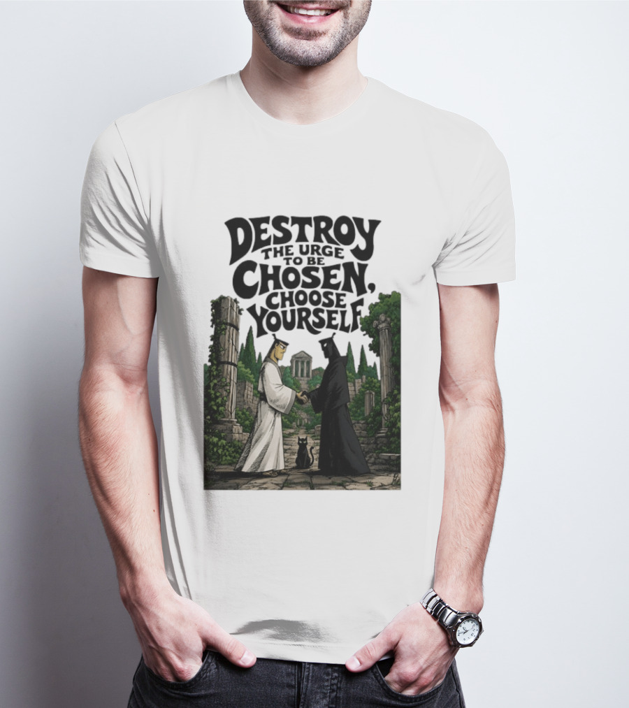 Destroy The Urge To Be Chosen Choose Yourself Samurai Jack Ancient Ruins Scene T-Shirt