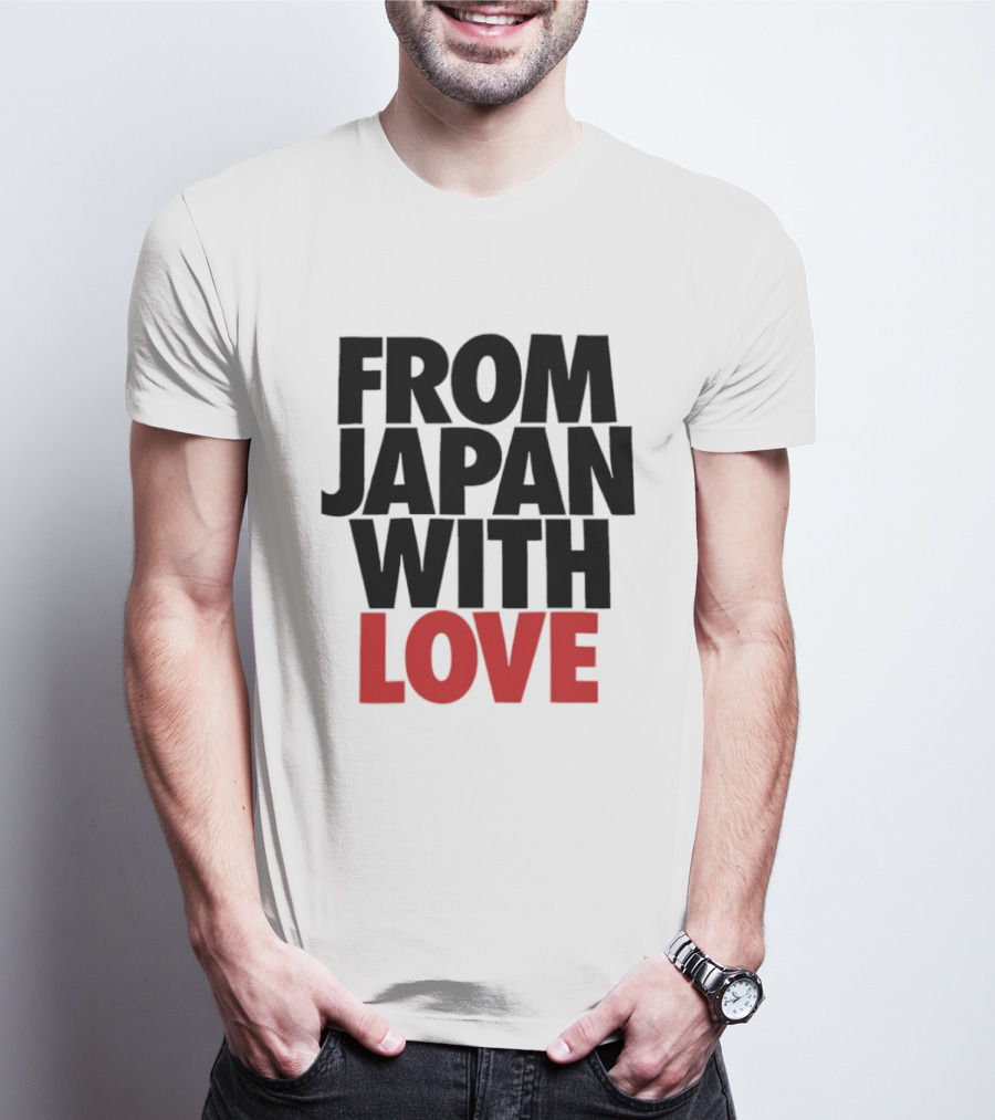 From Japan With Love T-Shirt