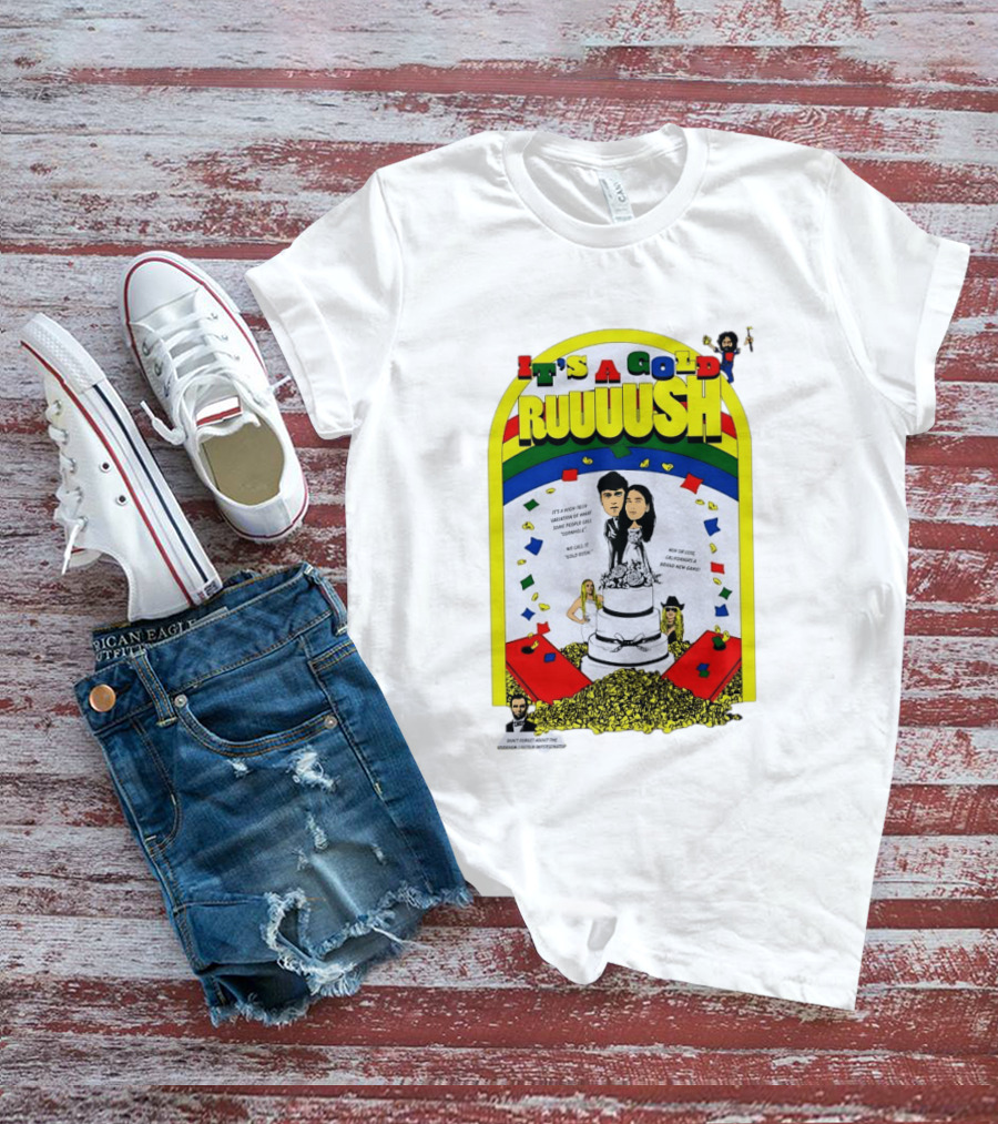It's A Gold Rush Wedding It's A New Version Of Cornhole California T-Shirt