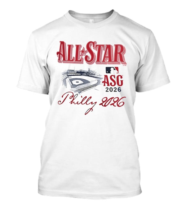 Philly 2026 All Star Game ASG Philadelphia Baseball Stadium T-Shirt
