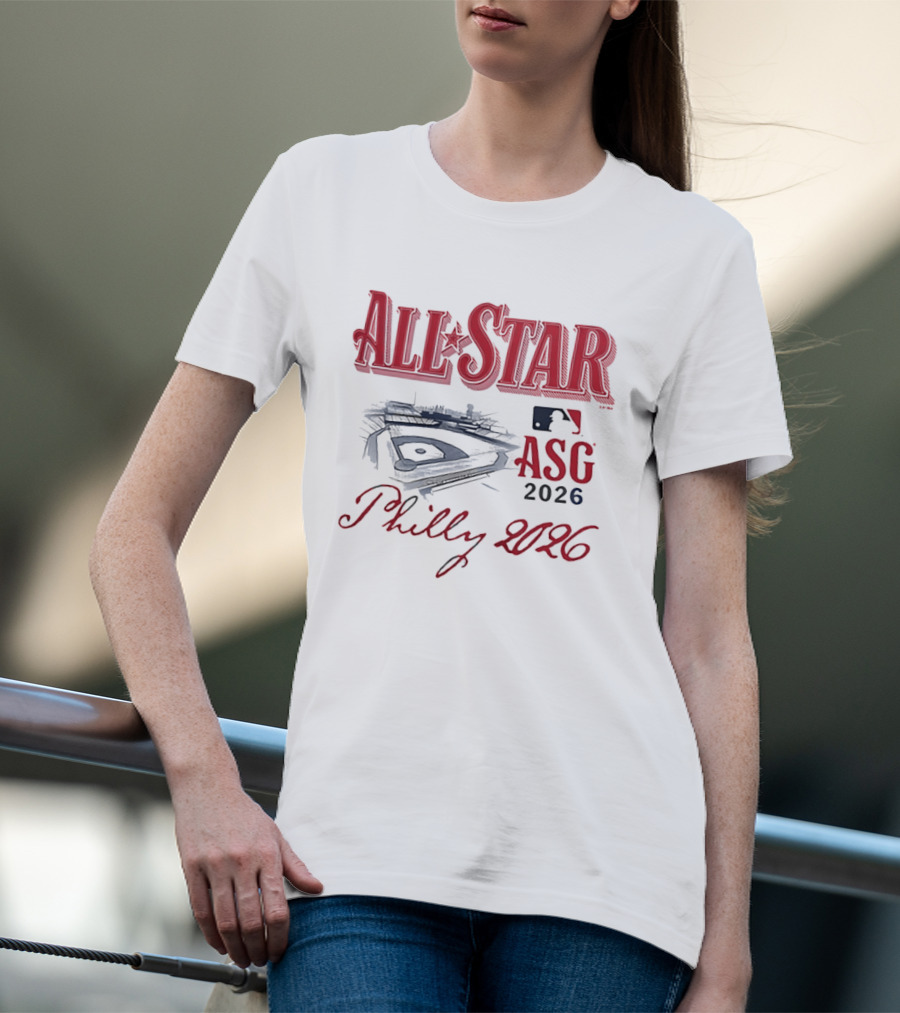 Philly 2026 All Star Game ASG Philadelphia Baseball Stadium T-Shirt