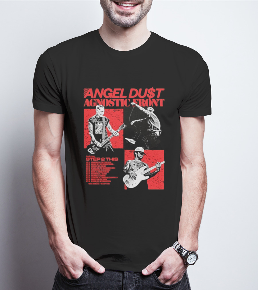 Angel Du$t Agnostic Front Featuring Step 2 This Tour Live Band Performance T-Shirt