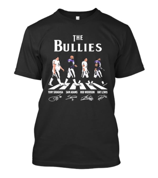 Baltimore Ravens The Bullies Ray Lewis Lamar Jackson Abbey Road Signatures T-Shirt