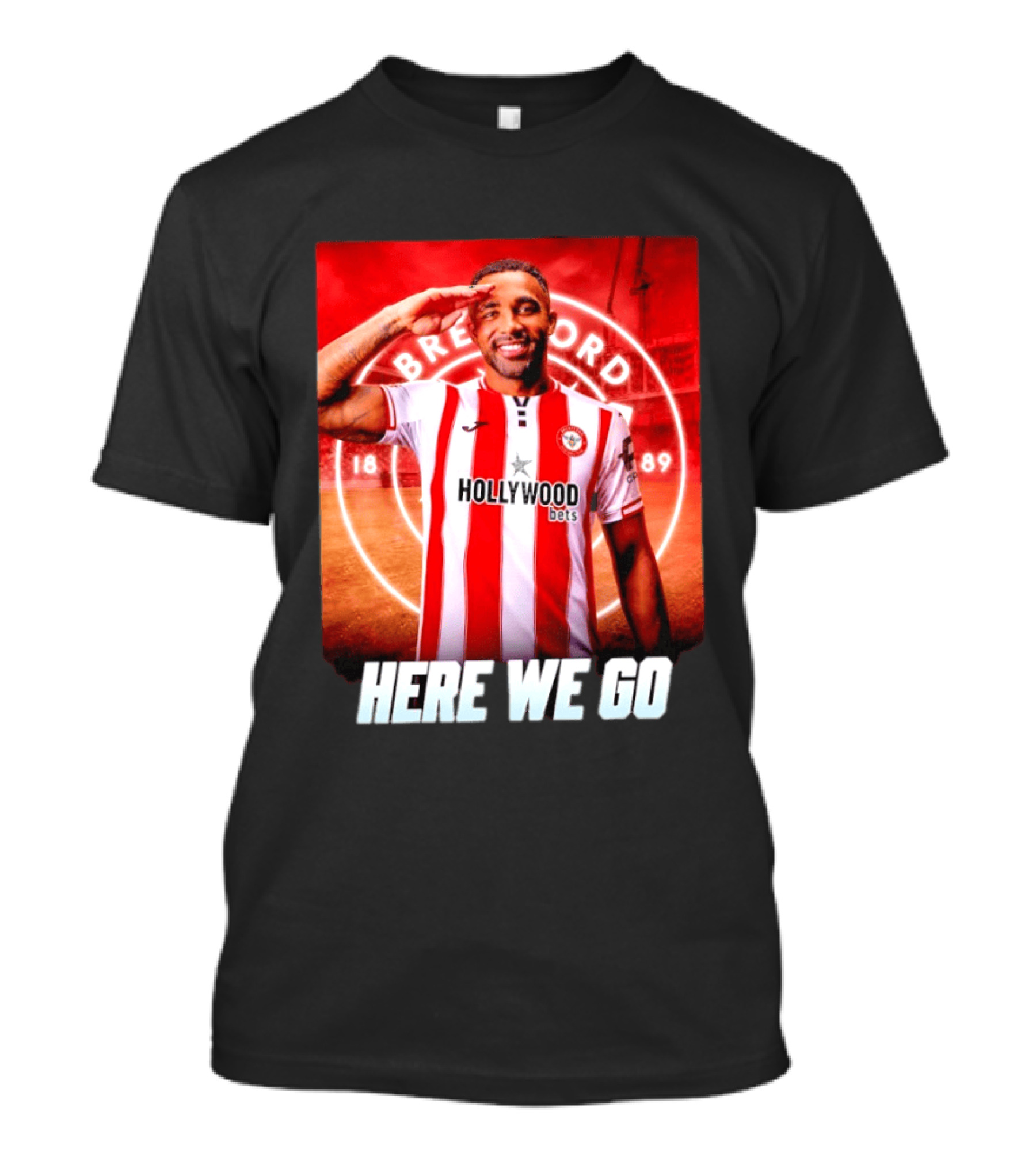 Brentford FC Callum Wilson Here We Go Hollywood Bets T-Shirt