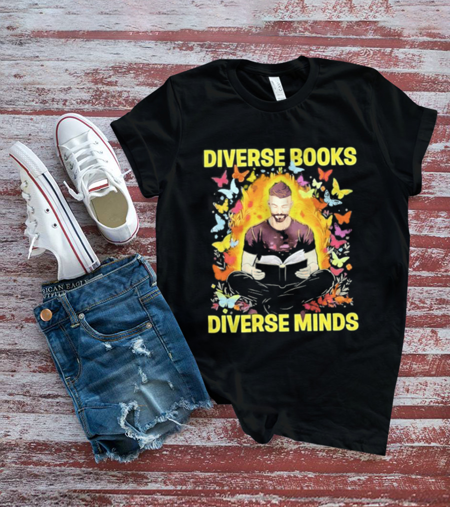 Diverse Books Diverse Minds Reading Book Lover With Colorful Butterfly Motif T-Shirt