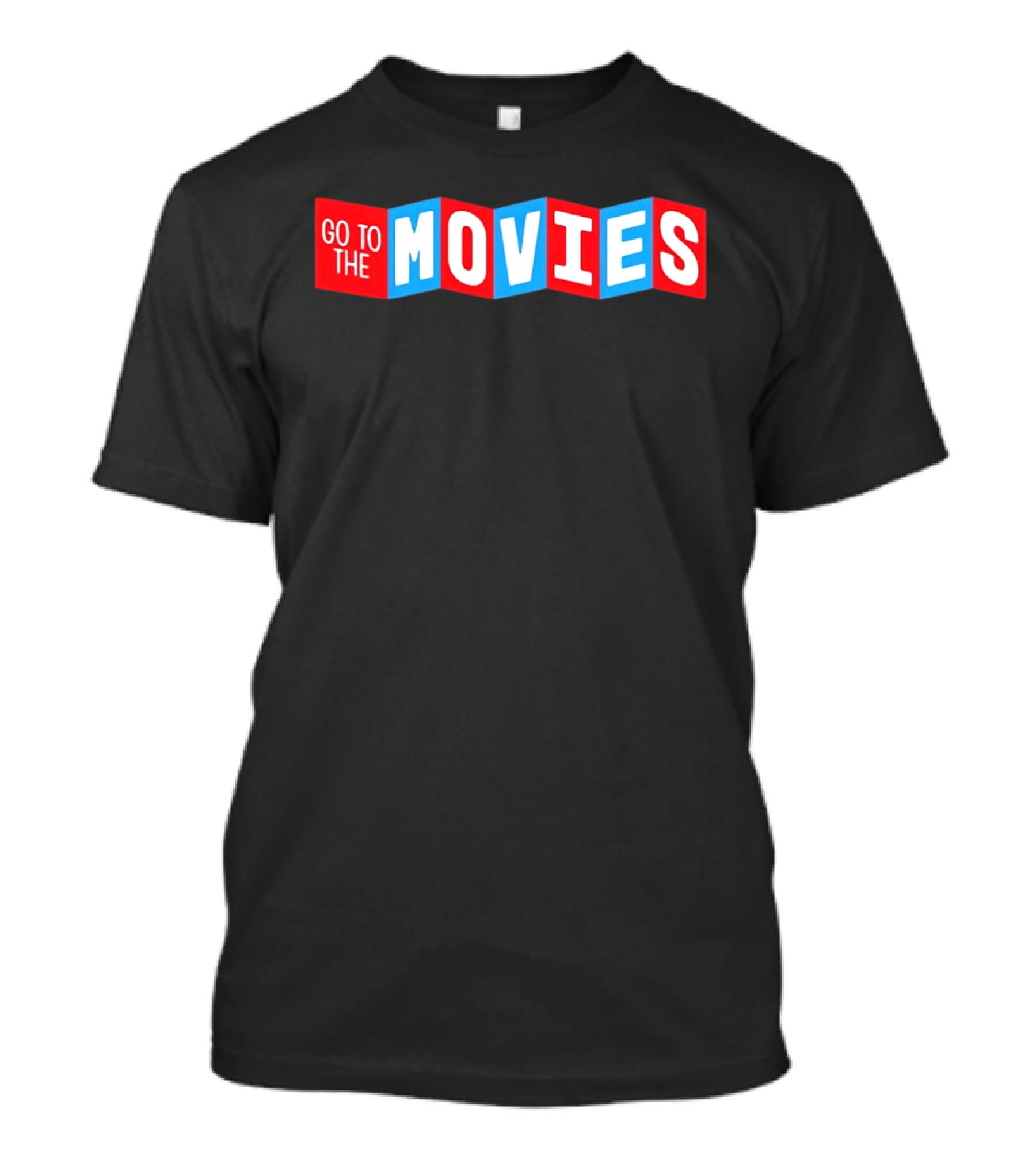 Go To The Movies Cinematic Experience T-Shirt