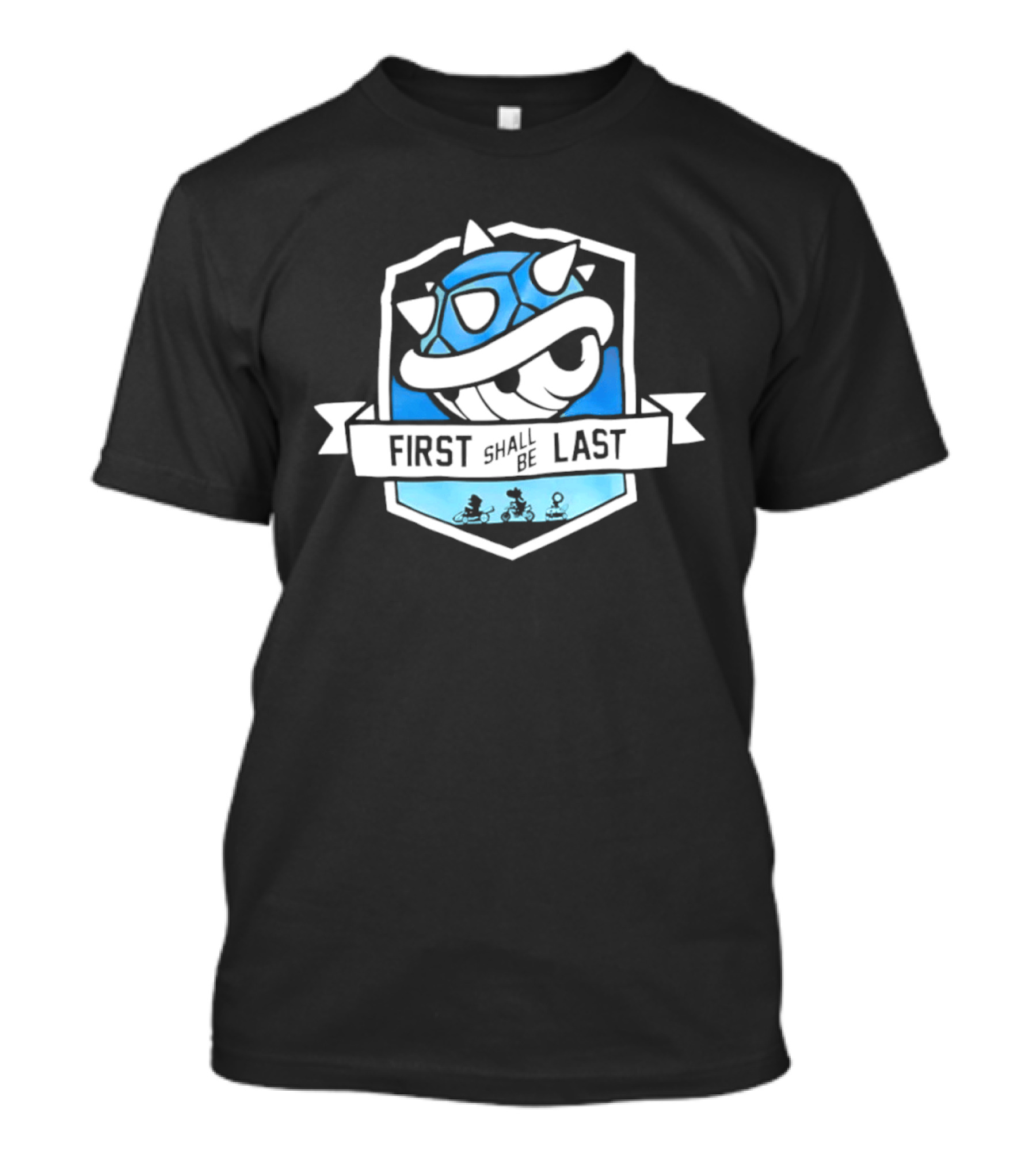 Mario Kart Blue Shell First Shall Be Last T-Shirt