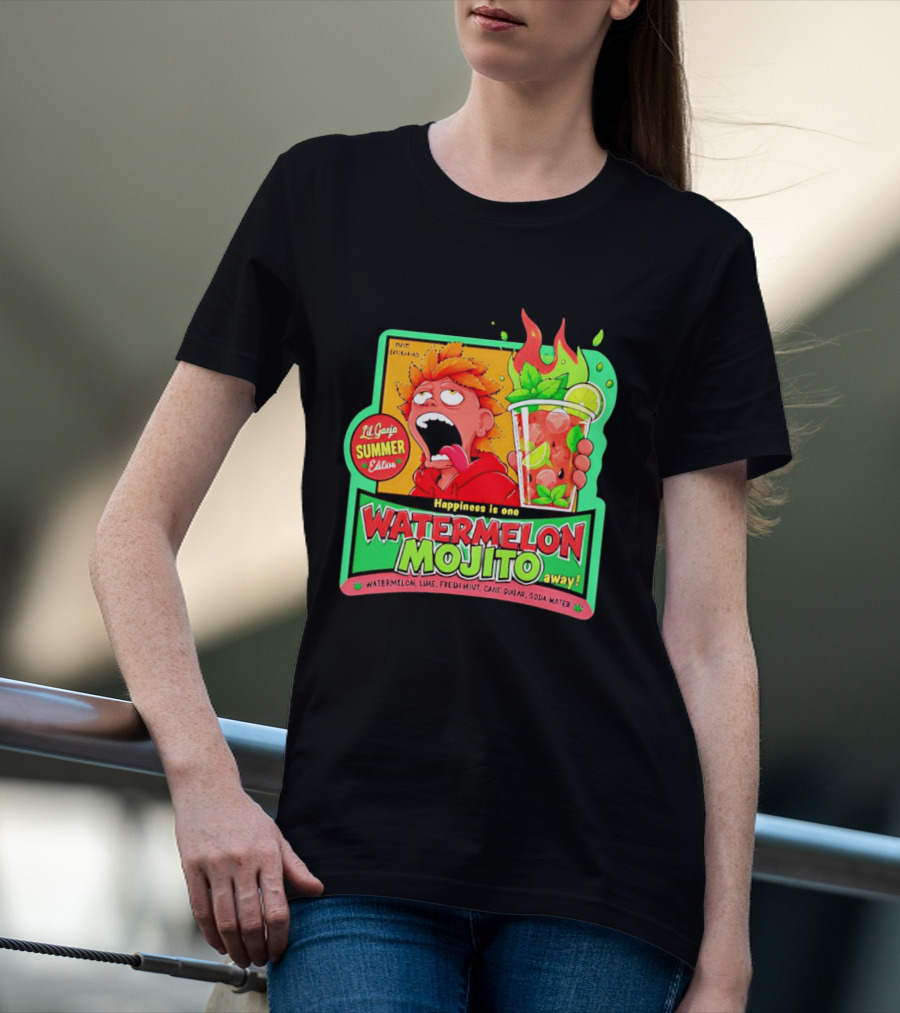 Lil Ganja Summer Edition Happiness Is One Watermelon Mojito Away T-Shirt