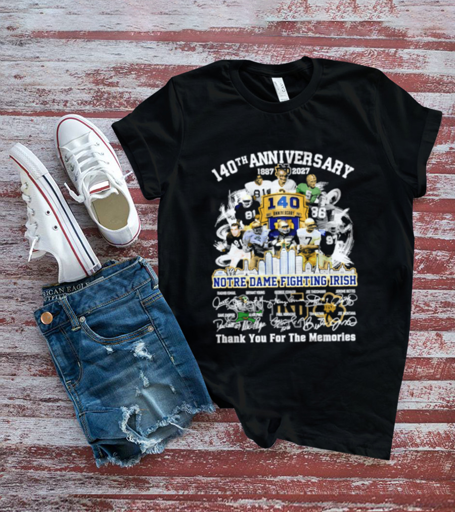 Notre Dame Fighting Irish 140th Anniversary Legends Thank You For The Memories T-Shirt