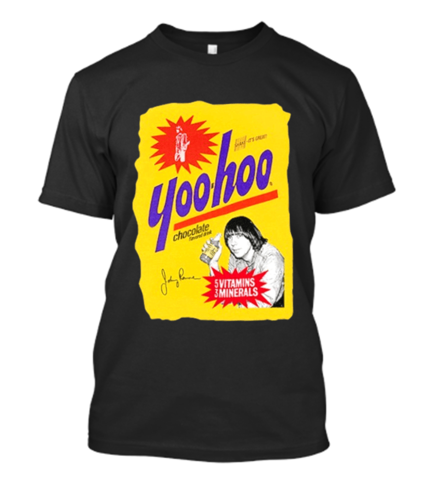 Johnny Ramone Yoo Hoo Chocolate Drink 5 Vitamins 3 Minerals T-Shirt