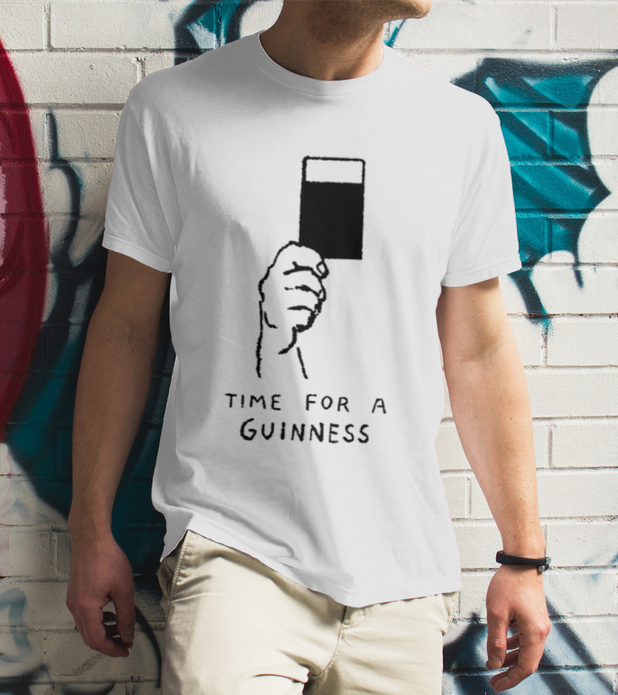 Time For A Guinness Beer Stout Irish Pub Cheers Hand Holding Pint T-Shirt