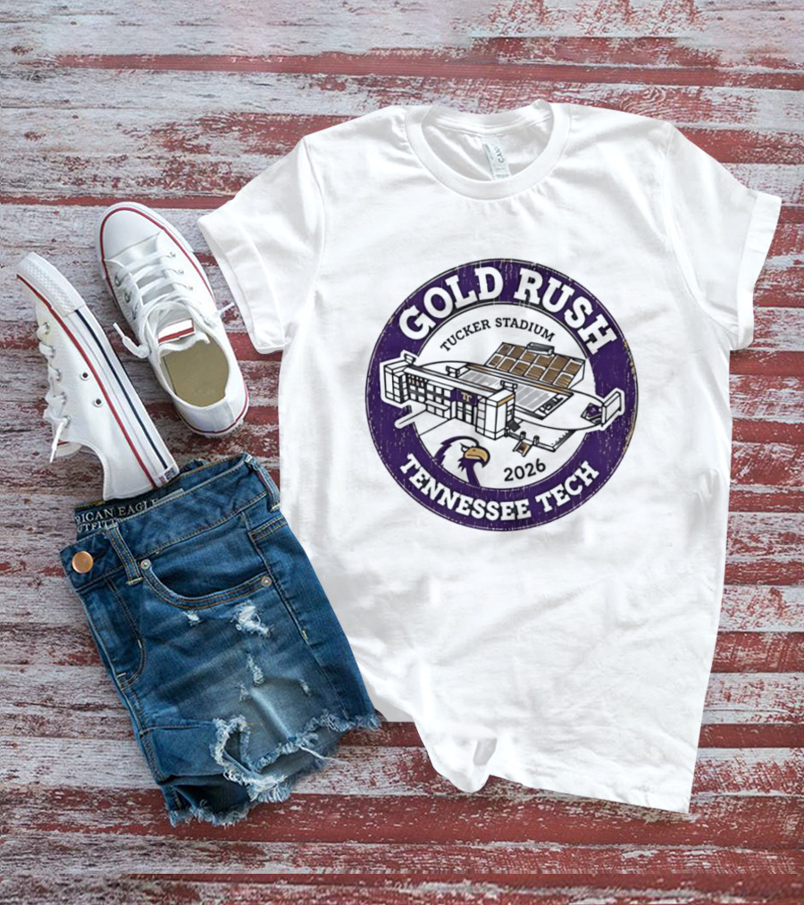 Tennessee Tech Gold Rush Tucker Stadium 2026 T-Shirt