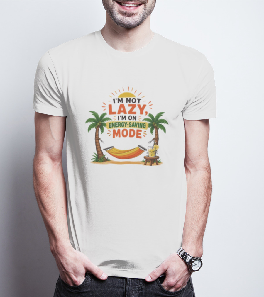 I'm Not Lazy I'm On Energy Saving Mode Tropical Summer Vacation Hammock Palms Sun T-Shirt