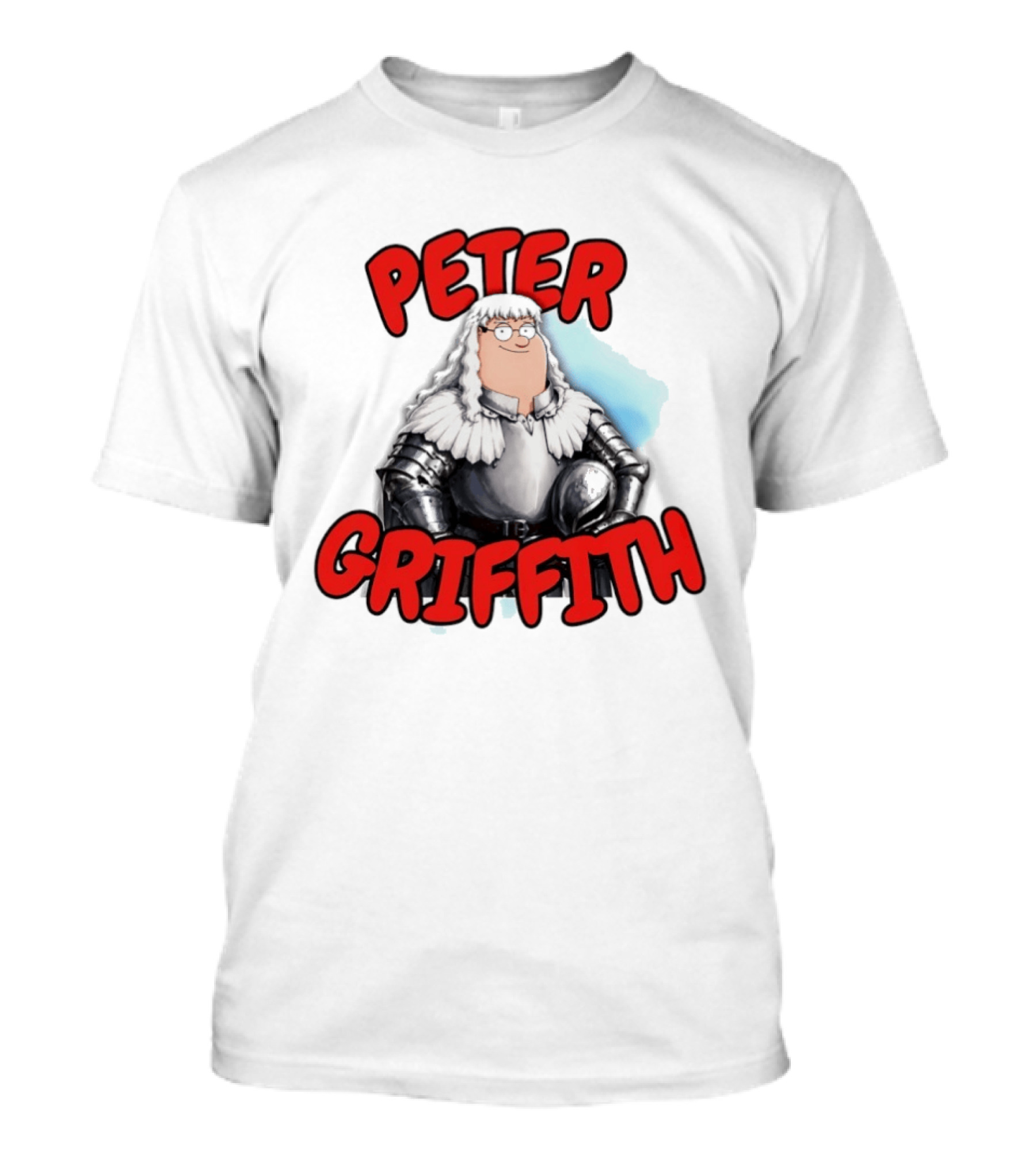 Peter Griffith Peter Griffin Berserk Balmung Griffith T-Shirt
