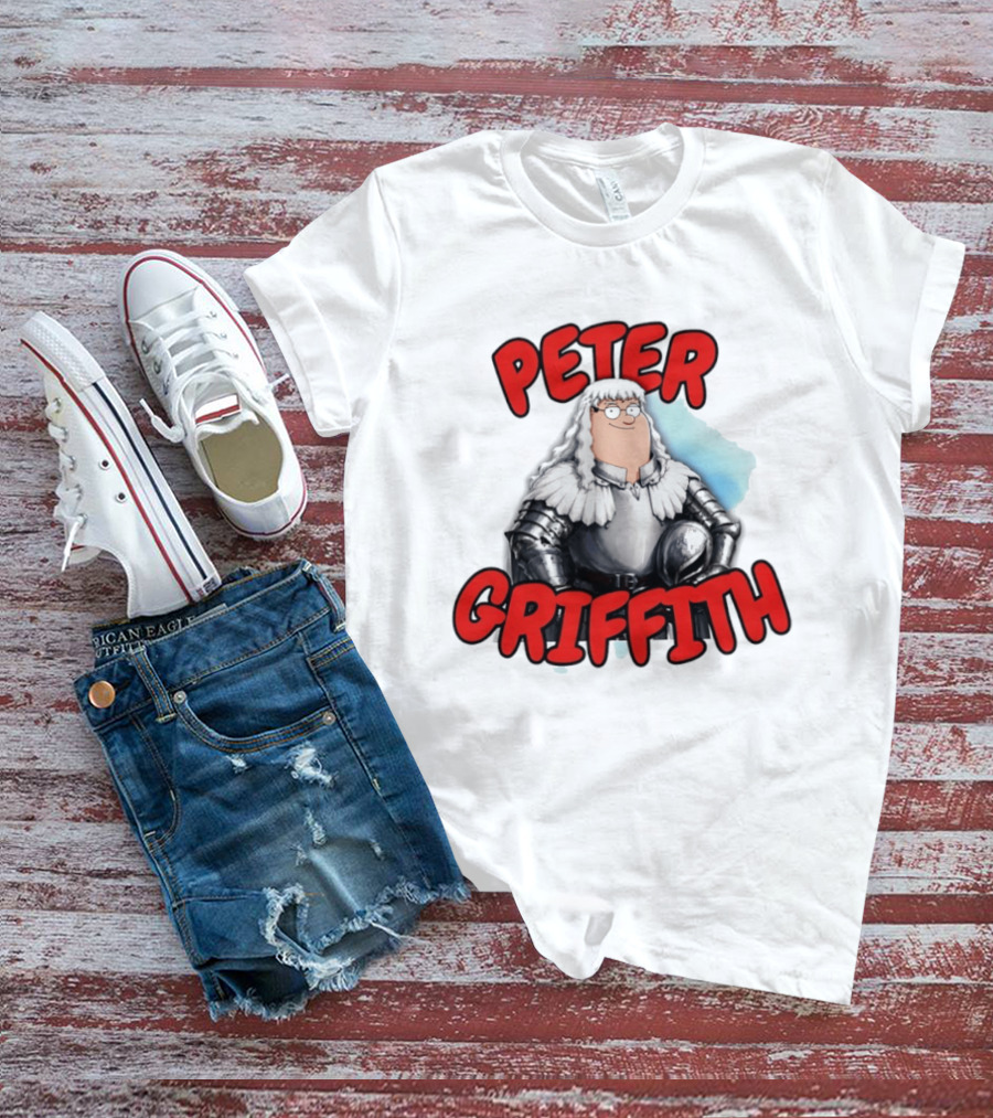 Peter Griffith Peter Griffin Berserk Balmung Griffith T-Shirt
