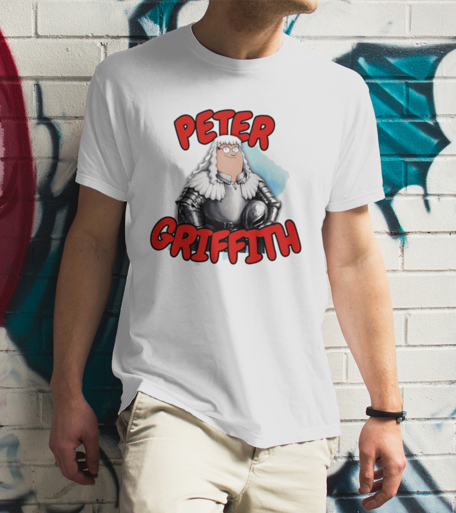 Peter Griffith Peter Griffin Berserk Balmung Griffith T-Shirt