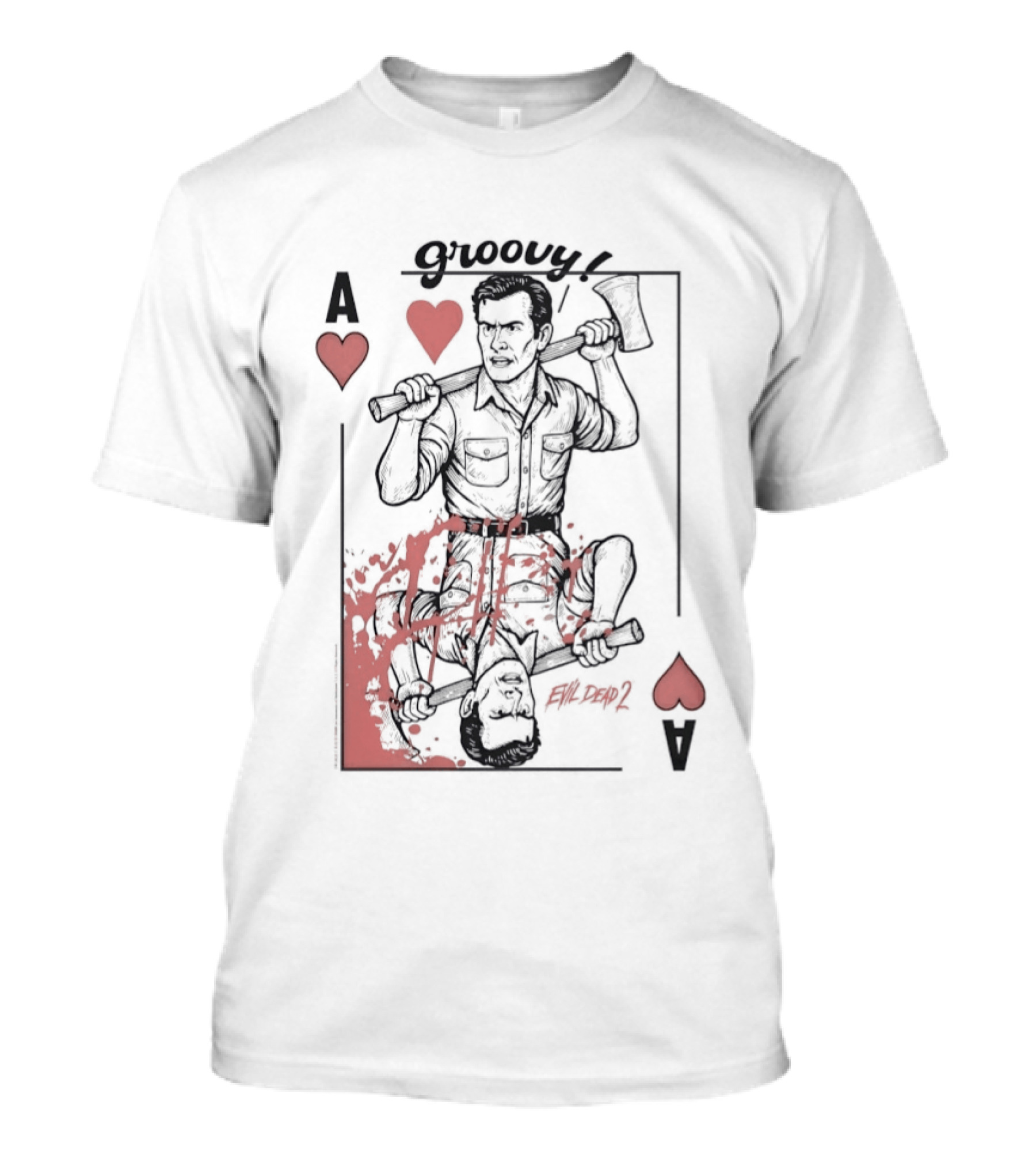 Groovy Ash Evil Dead 2 Ace Of Hearts Chainsaw Playing Card T-Shirt