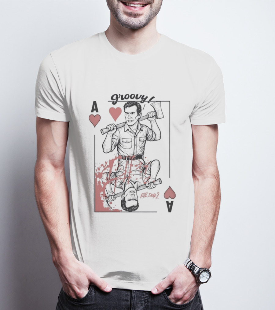 Groovy Ash Evil Dead 2 Ace Of Hearts Chainsaw Playing Card T-Shirt