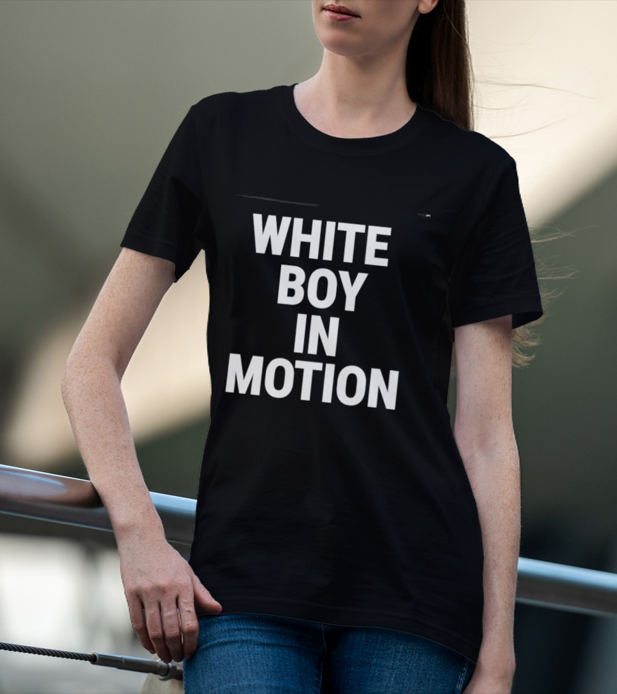 White Boy In Motion Humor T-Shirt