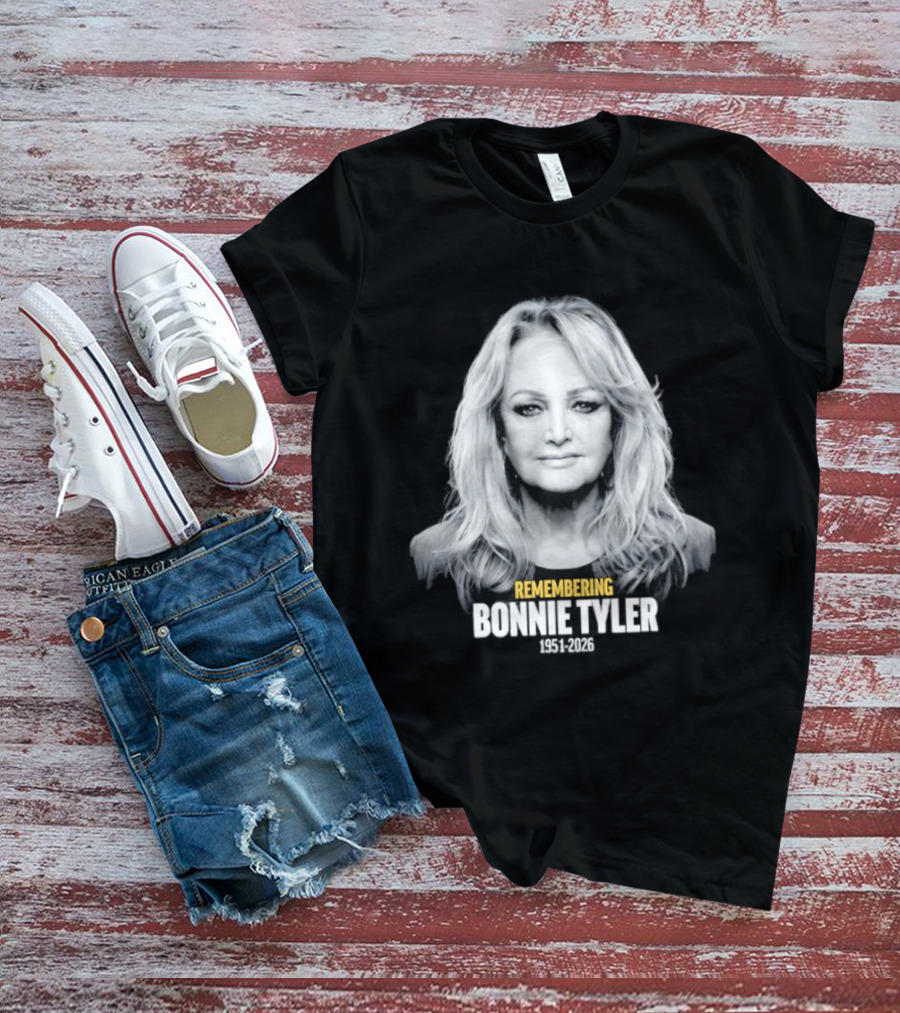 Remembering Bonnie Tyler 1951 2026 T-Shirt