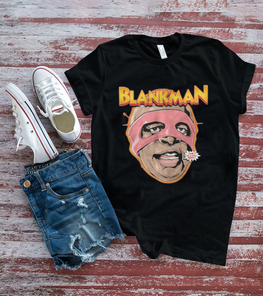 Blankman Look I'm A Crime Fighter Mask T-Shirt