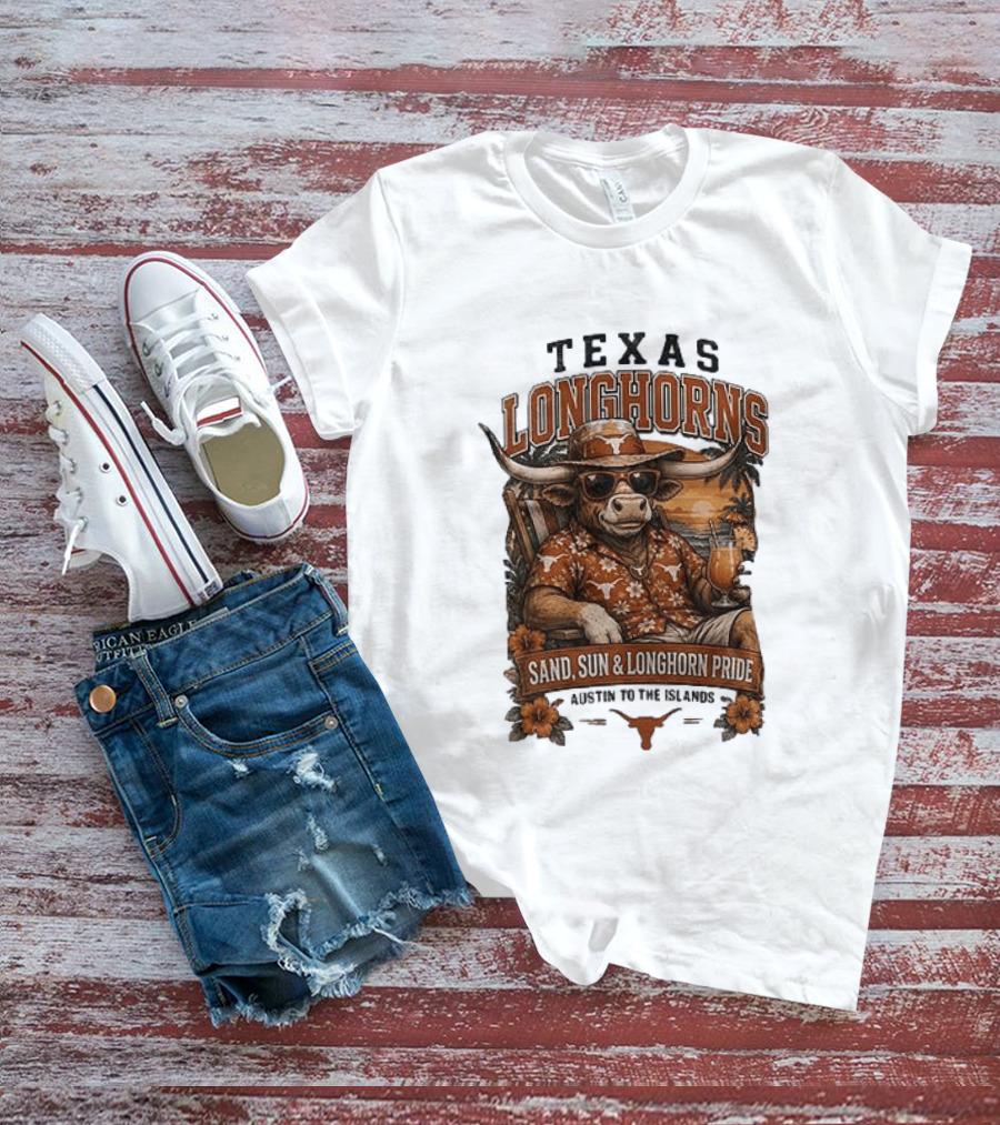 Texas Longhorns Sand Sun Longhorn Pride Austin To The Islands Tropical Paradise T-Shirt