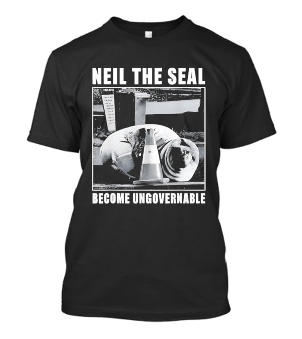 Neil The Seal Traffic Cone Chaos Become Ungovernable T-Shirt