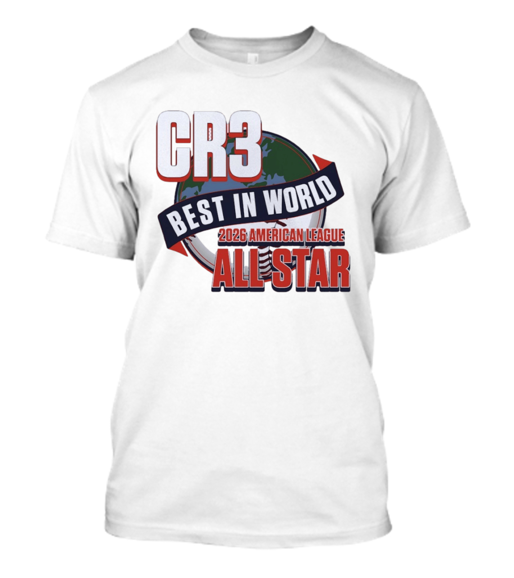 CR3 Best In World 2026 American League All Star T-Shirt