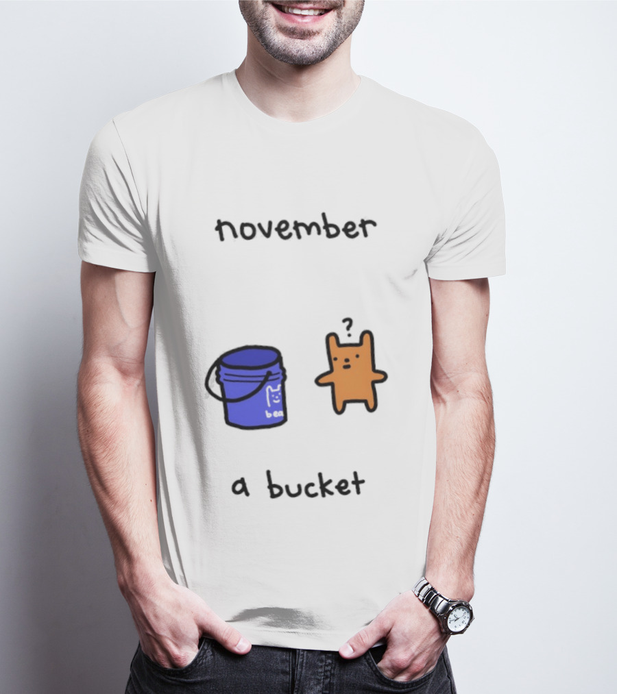 November A Bucket Doodle Minimalist Orange Character Blue Bucket T-Shirt