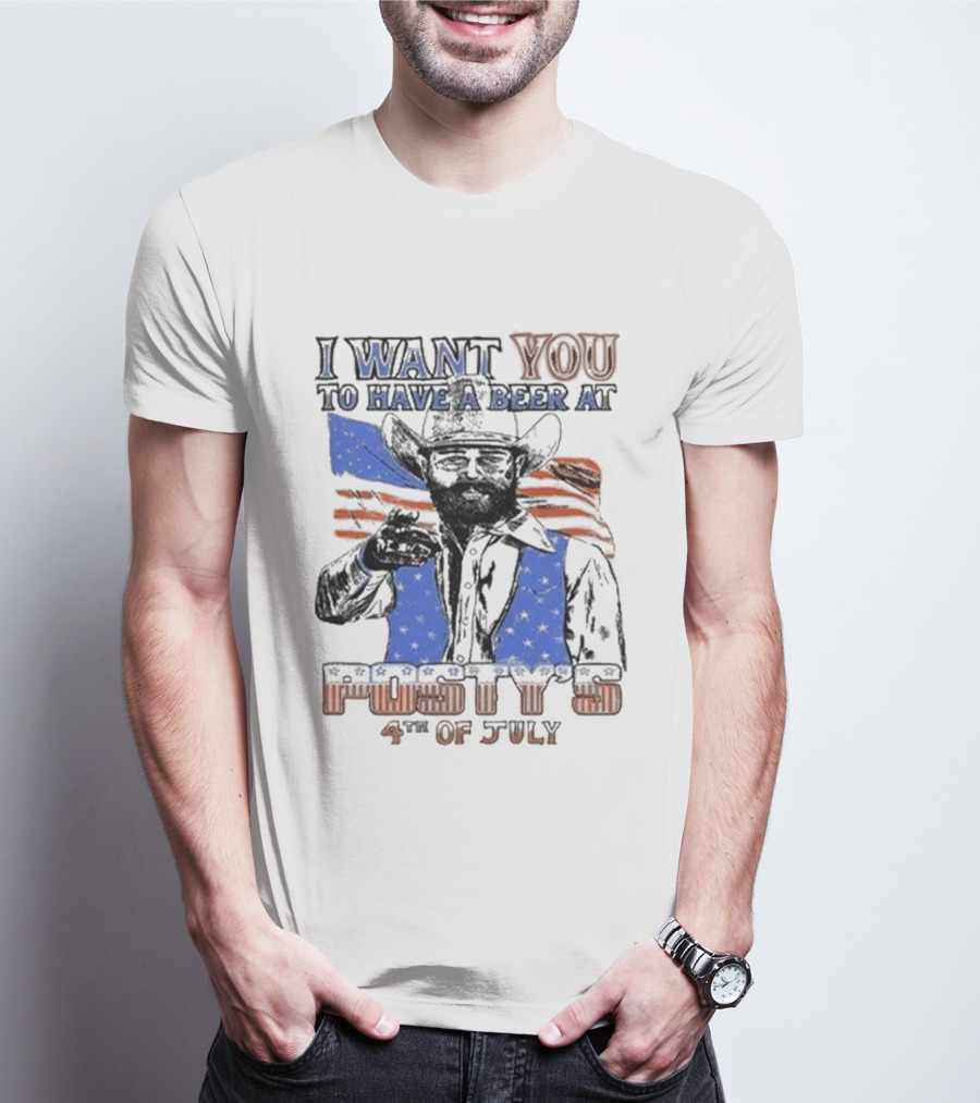 I Want You To Have A Beer At Posty Co 4th Of July T-Shirt