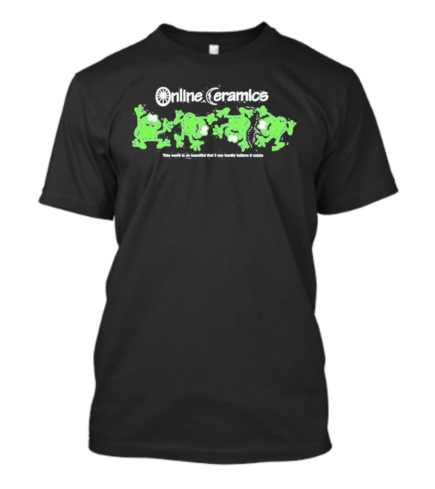 Online Ceramics Frogs This World Is So Beautiful Eco Friendly Clothing T-Shirt