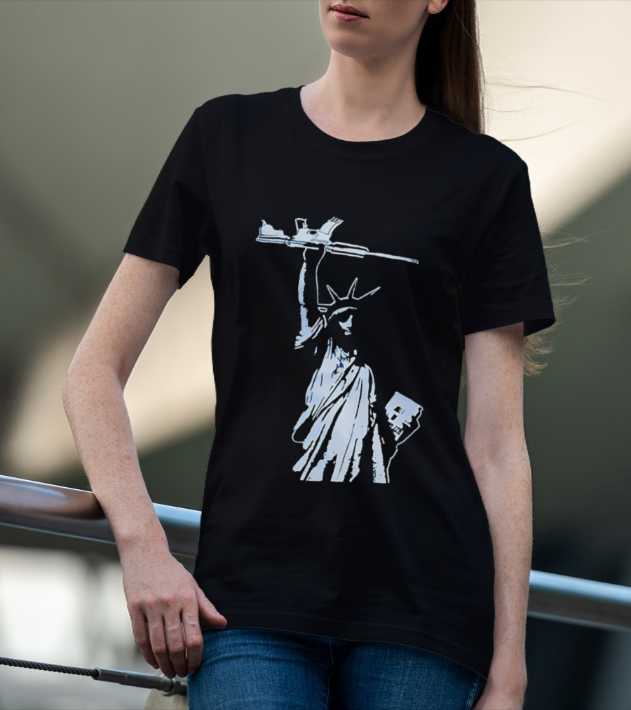 Statue Of Liberty Holding Assault Rifle July 4th Independence T-Shirt