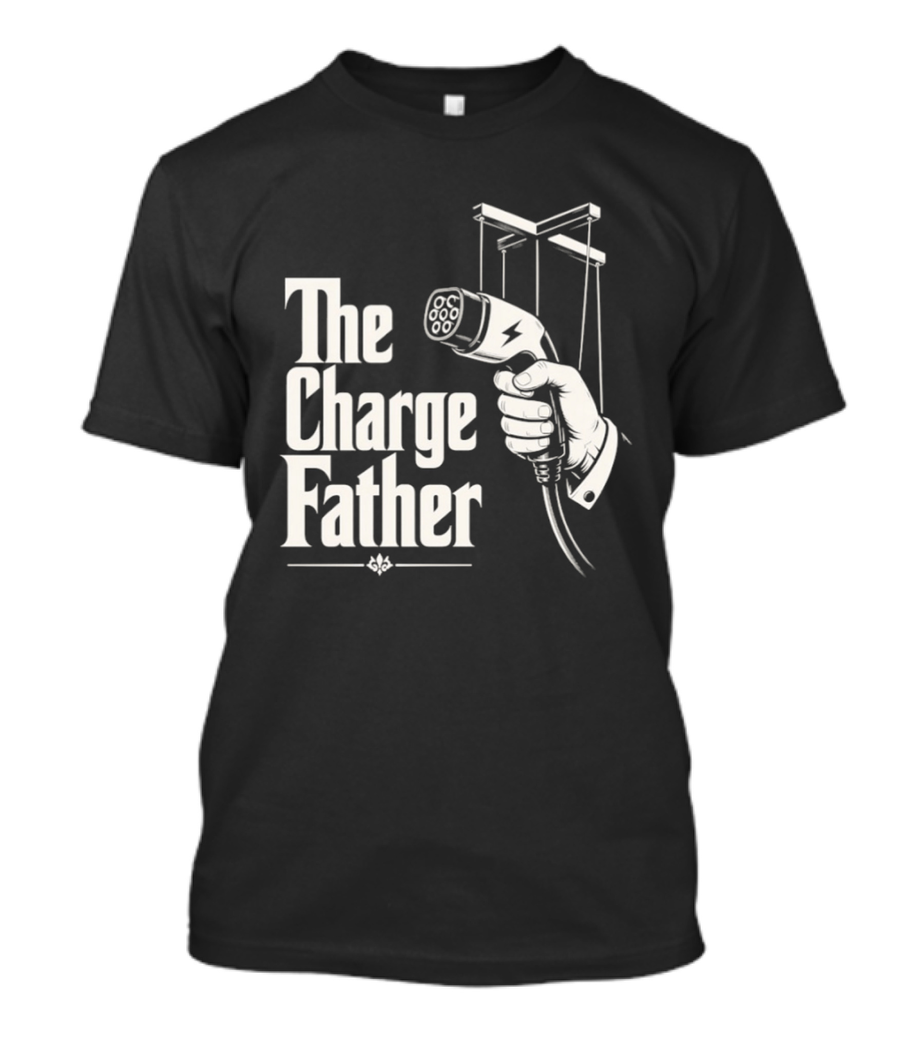 The Charge Father EV Charger Plug Parody Eco Friendly Transport T-Shirt