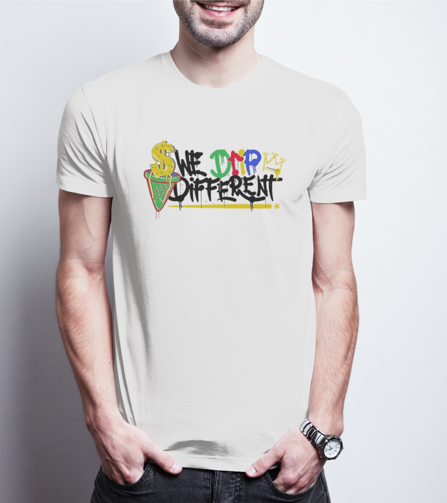 We Drip Different Ice Cream Cone Graffiti Art With Dollar Symbol And Crown T-Shirt
