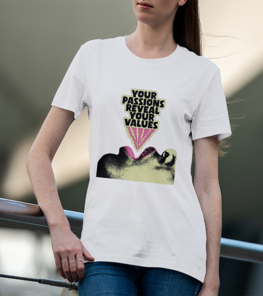 Your Passions Reveal Your Values Retro Pop T-Shirt