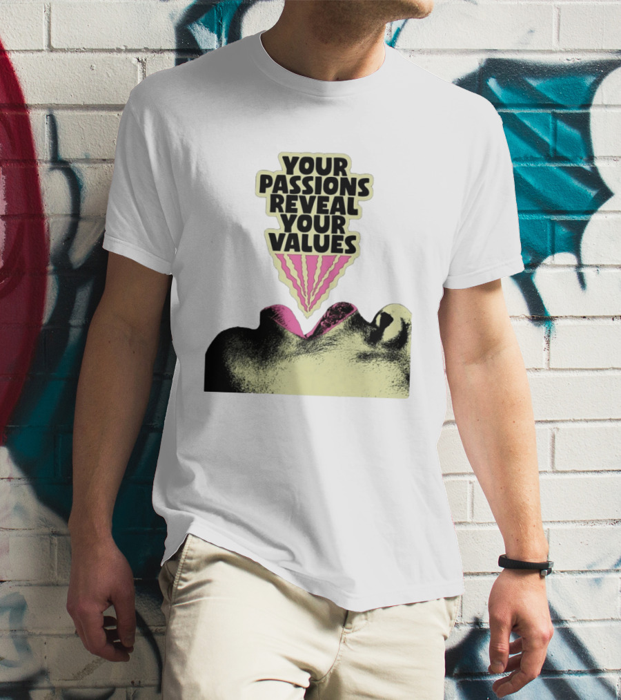 Your Passions Reveal Your Values Retro Pop T-Shirt