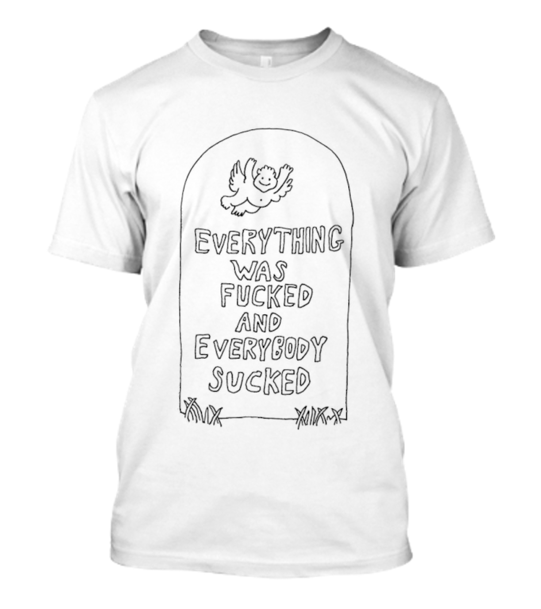 Angel Everything Was Fucked And Everybody Sucked Tombstone T-Shirt