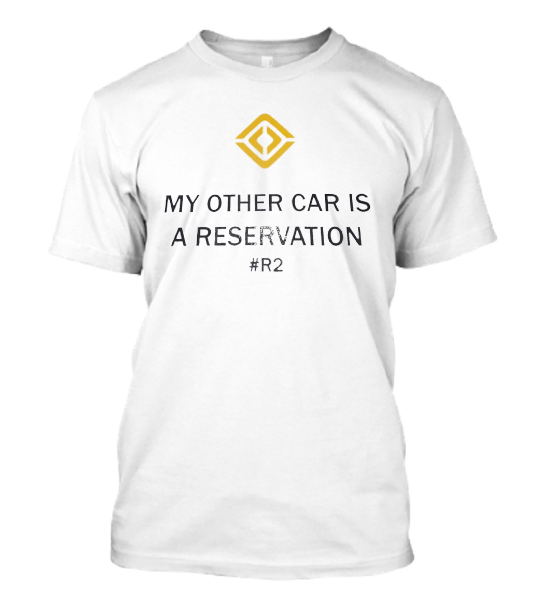 Reservation For R2 Rivian My Other Car T-Shirt