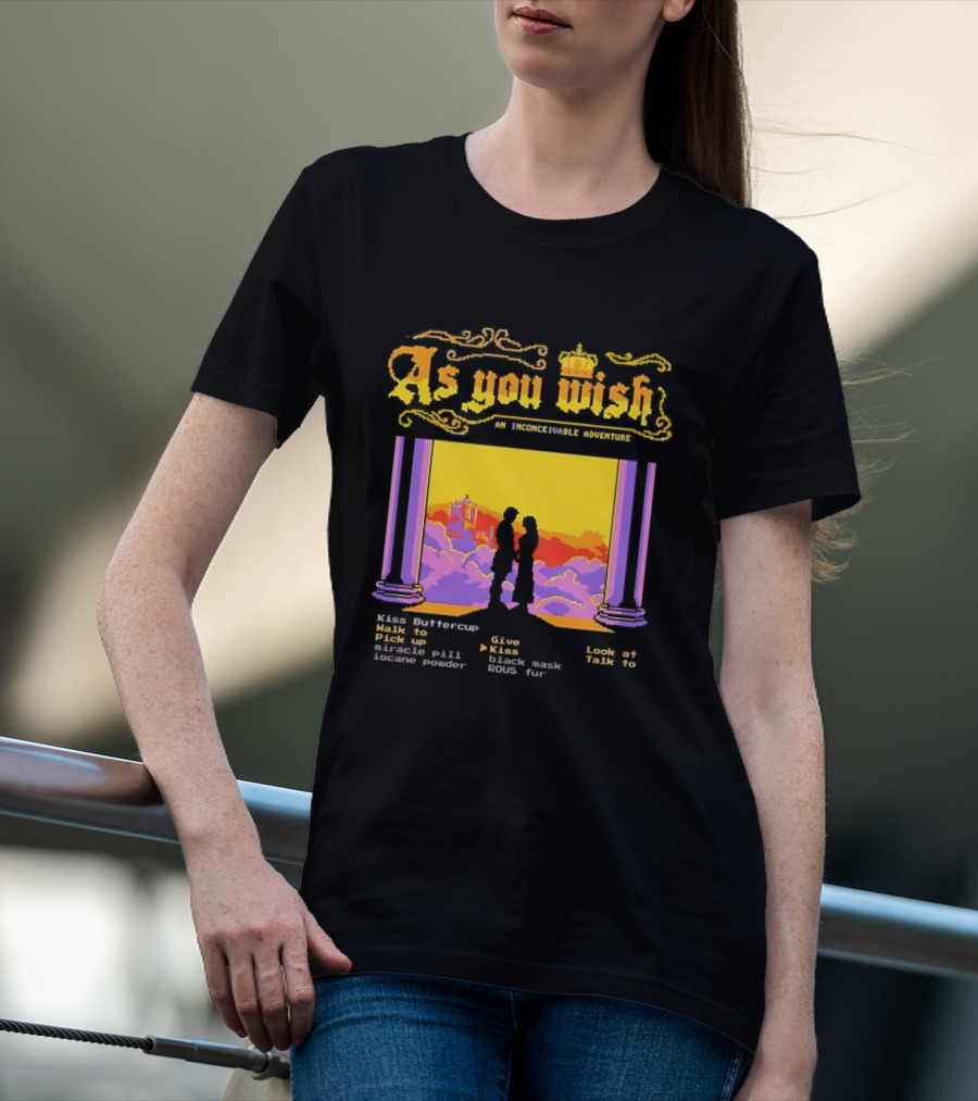 As You Wish An Inconceivable Adventure Princess Bride Castle Silhouette Clouds And Columns T-Shirt