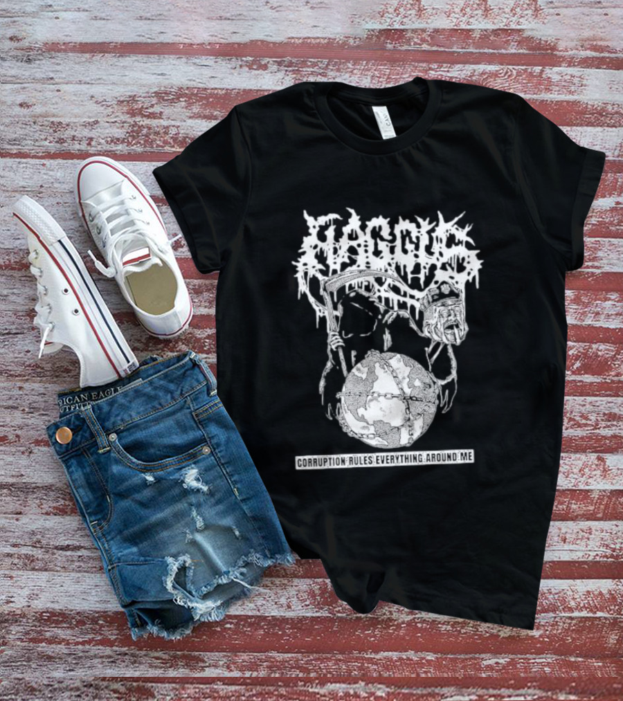 Harcus Grim Reaper Holding Chained Earth Corruption Rules Everything Around Me T-Shirt