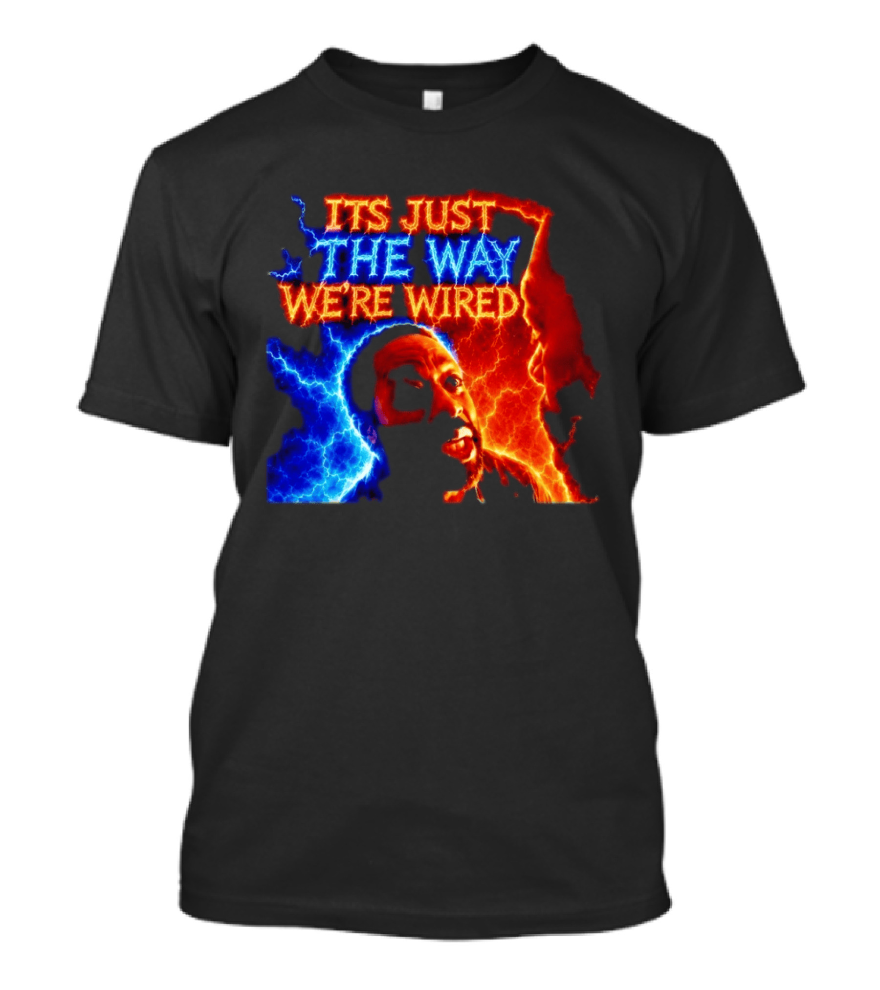 Its Just The Way We're Wired Red And Blue Lightning Face Illusion T-Shirt