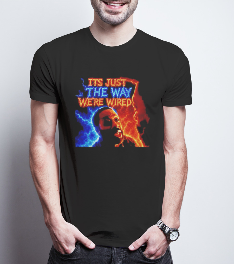 Its Just The Way We're Wired Red And Blue Lightning Face Illusion T-Shirt