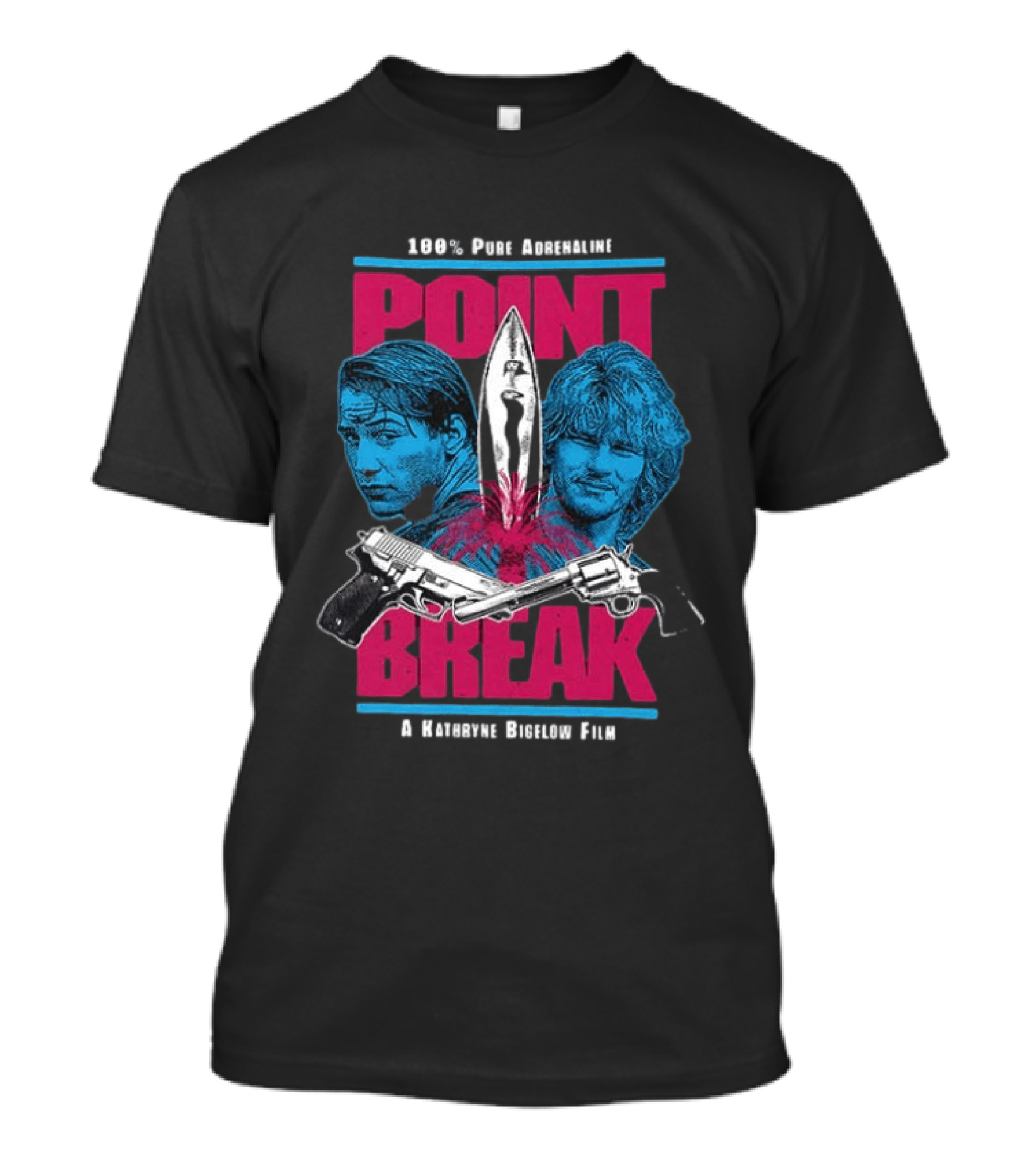 Point Break 100 Percent Pure Adrenaline Kathryn Bigelow Film Action T-Shirt