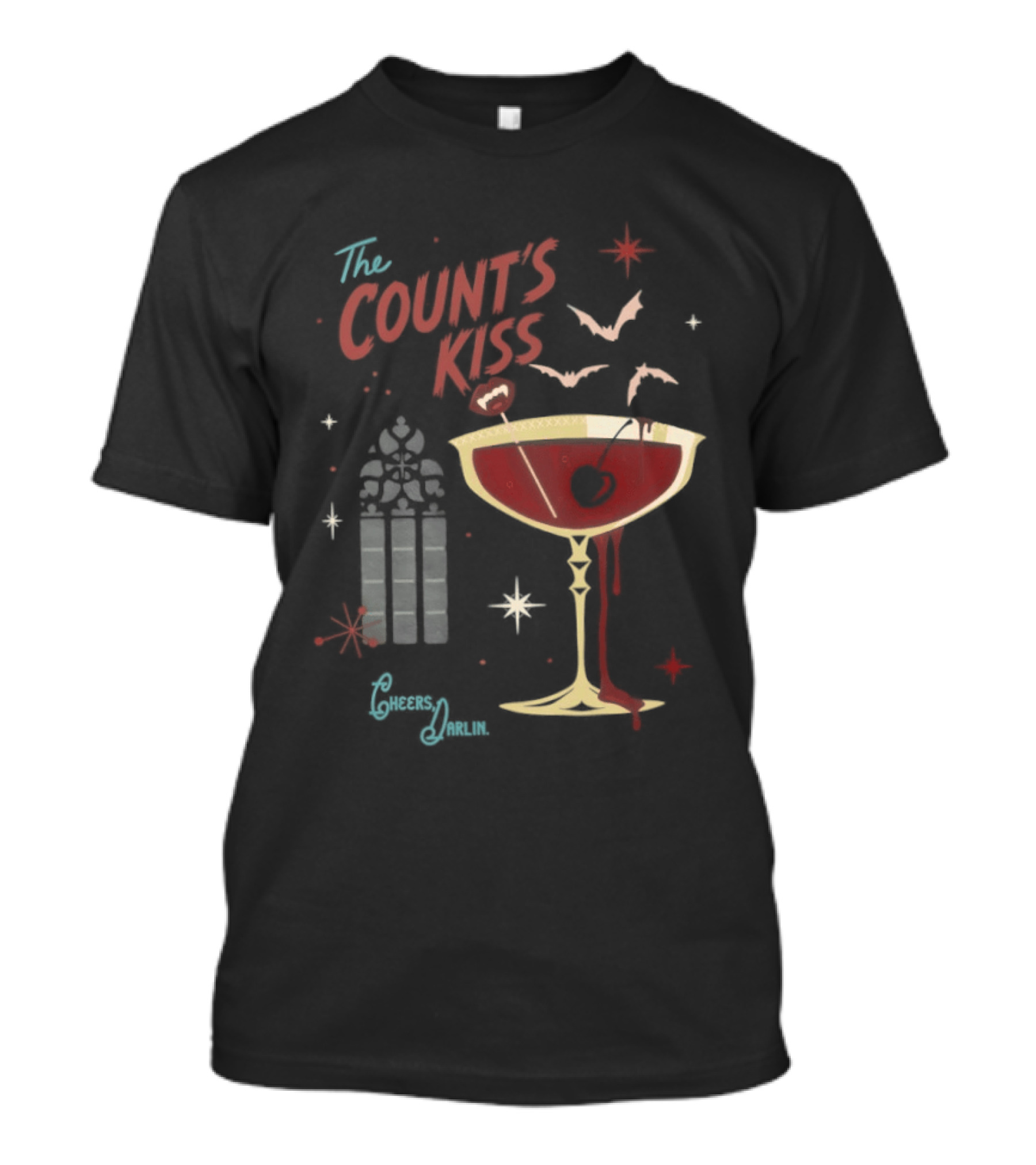 The Count's Kiss Cheers Darlin Vampire With Gothic Window And Wine Glass T-Shirt