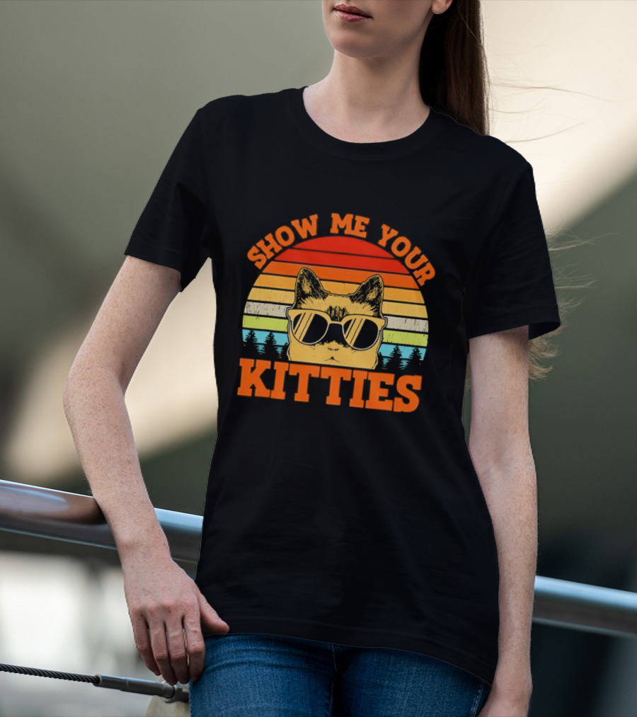 Show Me Your Kitties Cat Sunglasses Retro Sunset T-Shirt