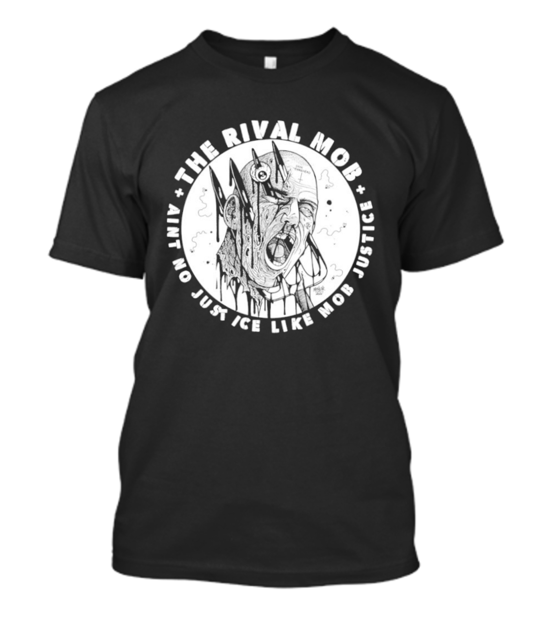 The Rival Mob Aint No Justice Like Mob Justice Blades And Chains Circle T-Shirt