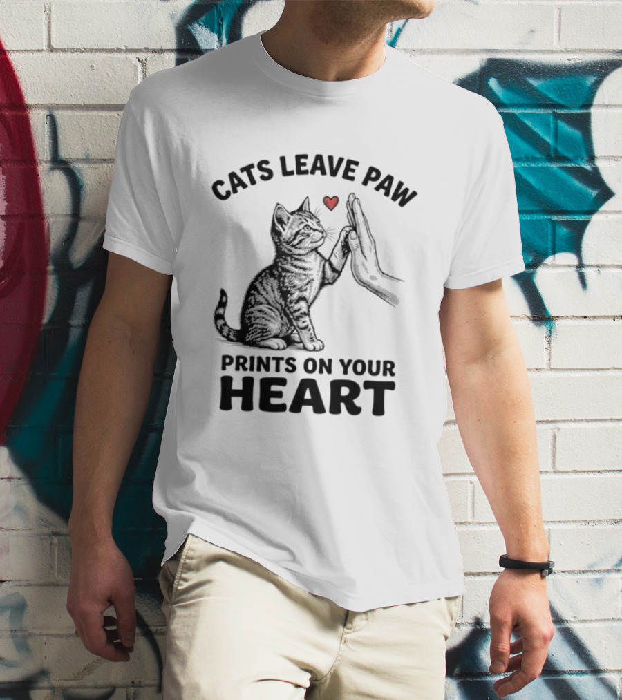 Cats Leave Paw Prints On Your Heart With Hand And Paw High Five T-Shirt