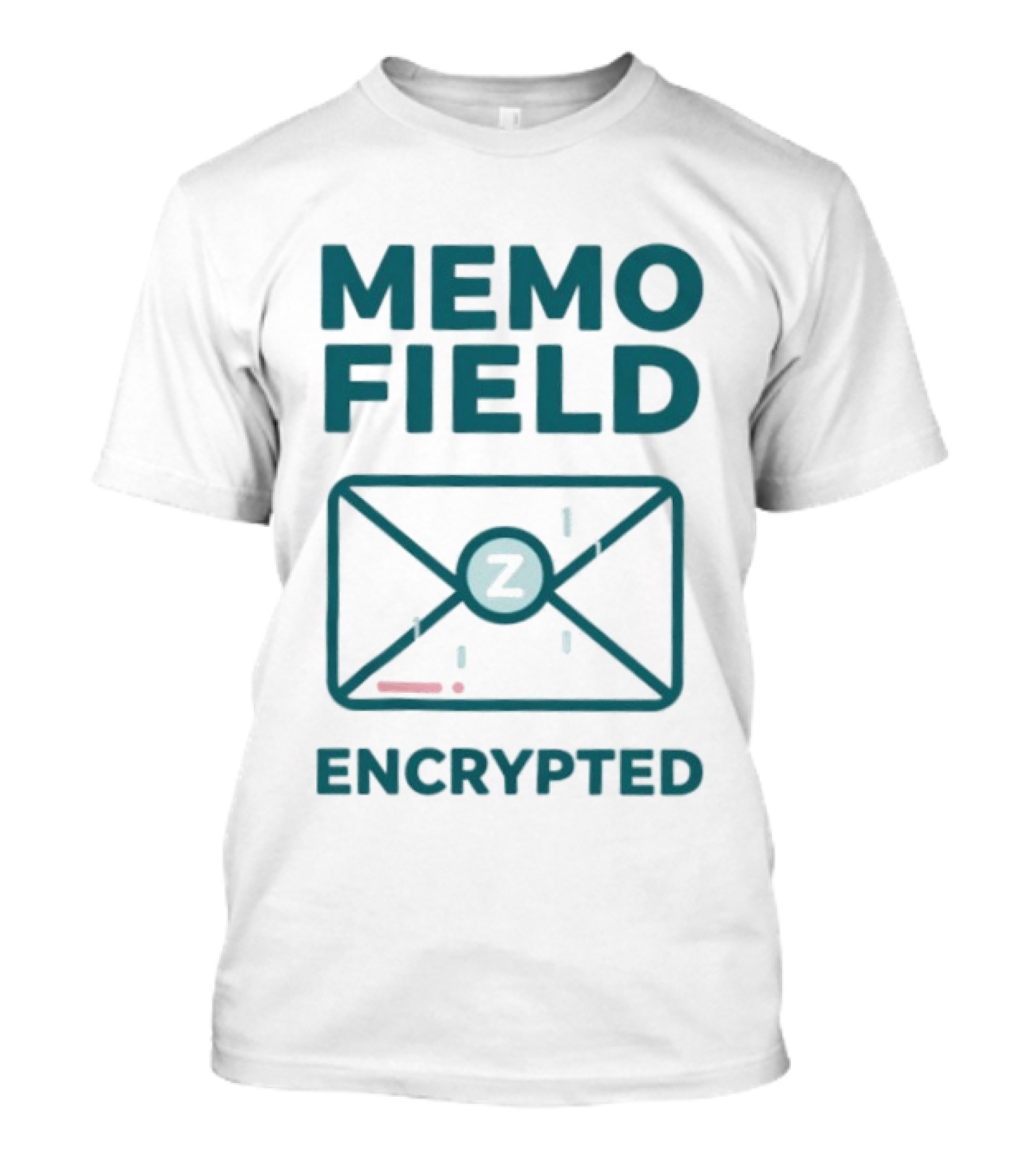 Memo Field Encrypted Z Data Security Protection T-Shirt