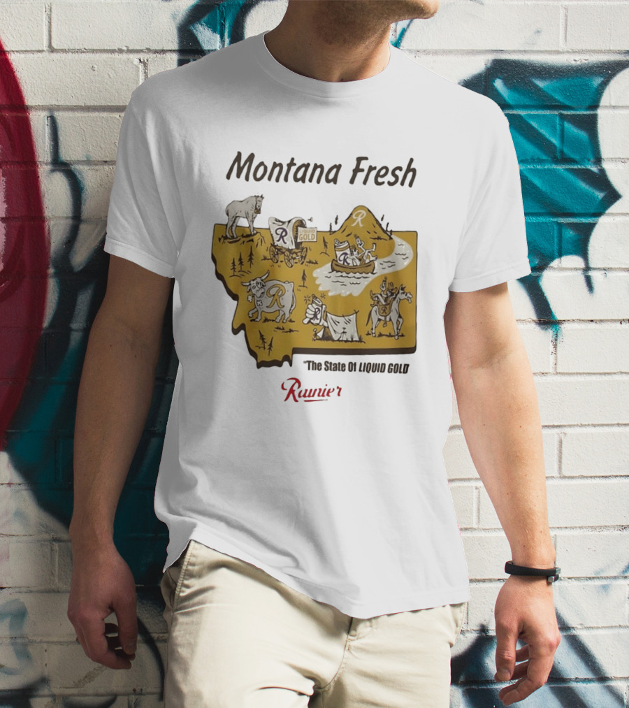 Rainier Montana Fresh The State Of Liquid Gold Liquid Gold T-Shirt