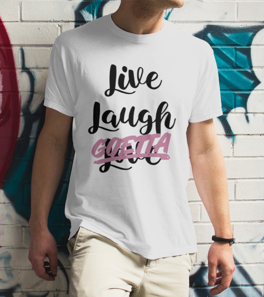 Live Laugh Goetta Cincinnati Breakfast Goetta Lovers T-Shirt